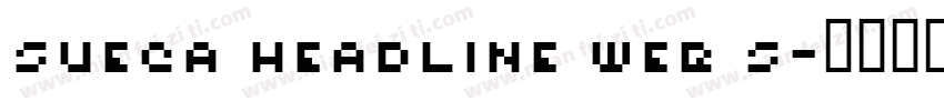 Sueca Headline Web S字体转换